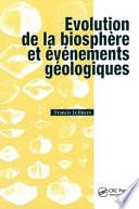 Télécharger le livre libro Evolution De La Biosphère Et événements Géologiques